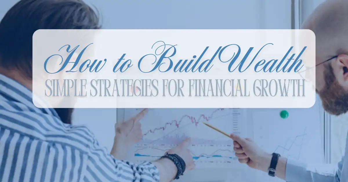 7 Strategies for Financial Growth